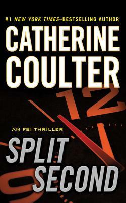 Split Second by Catherine Coulter