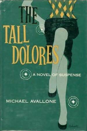 The Tall Dolores by Michael Avallone