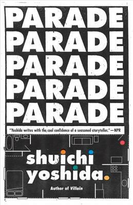 Parade by Shuichi Yoshida