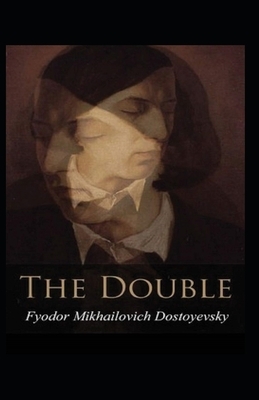 The Double Annotated by Fyodor Dostoevsky