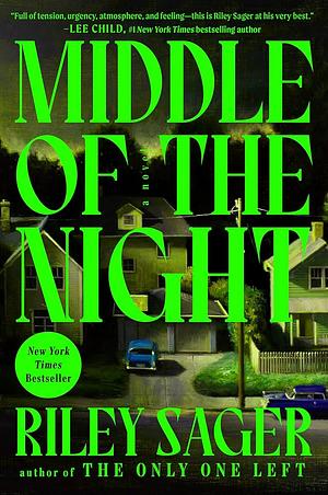 Middle of the Night: A Novel by Riley Sager