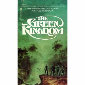 Green Kingdom by Rachel Maddux