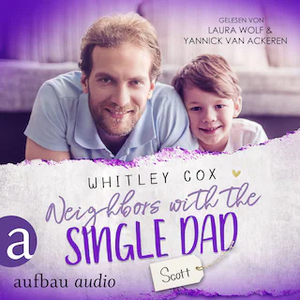 Neighbors with the Single Dad - Scott by Whitley Cox