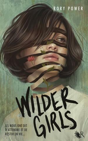 Wilder Girls by Rory Power