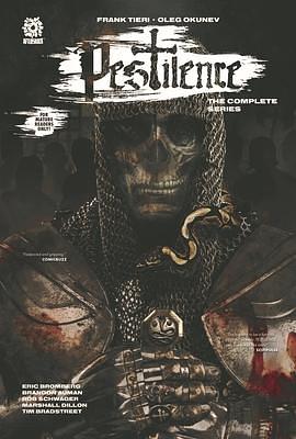 PESTILENCE: THE COMPLETE SERIES by Frank Tieri, Frank Tieri, Oleg Okunev, Mike Marts
