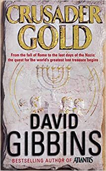 Aurul cruciatilor by David Gibbins