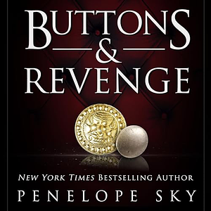 Buttons & Revenge by Penelope Sky