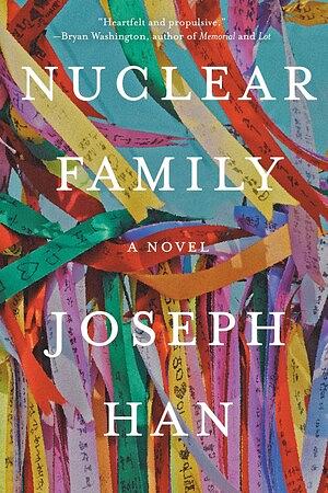 Nuclear Family by Joseph Han