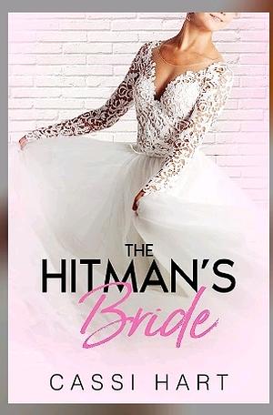 The Hitman's Bride by Cassi Hart