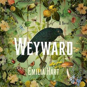 Weyward by Emilia Hart