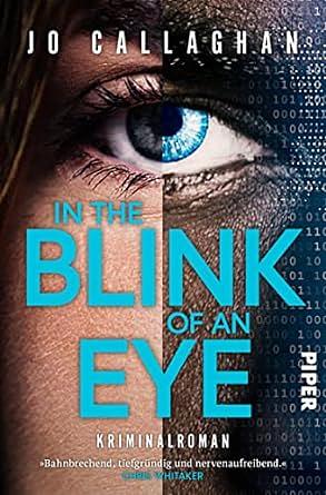 In the Blink of an Eye by Jo Callaghan