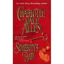 Somebody's Baby by Charlotte Vale Allen