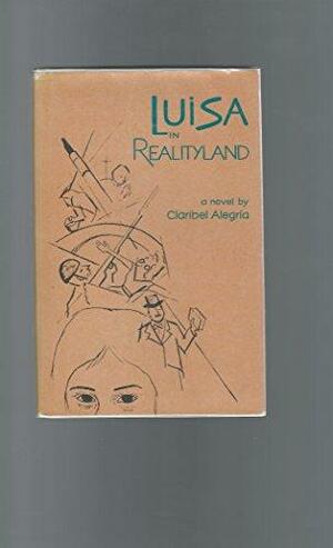 Luisa in Realityland by Claribel Alegría