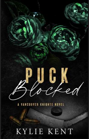 Puck Blocked by Kylie Kent