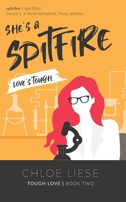 She's a Spitfire by Chloe Liese