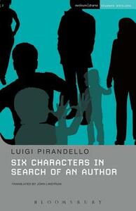 Six Characters in Search of an Author by Luigi Pirandello