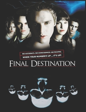 Final Destination: screenplay by Richard Crawford