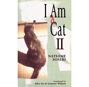 I am a Cat II by Natsume Sōseki, Aiko Ito, Graeme Wilson