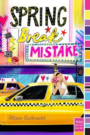 Spring Break Mistake by Allison Gutknecht