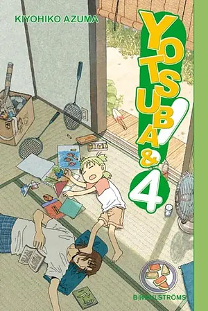 Yotsuba&! 4 by Kiyohiko Azuma