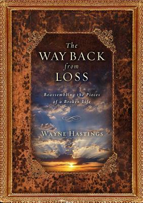 The Way Back from Loss PB by Wayne Hastings