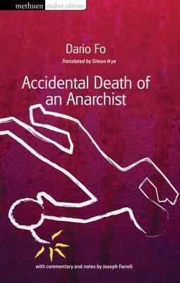 Accidental Death of an Anarchist by Dario Fo, Joseph Farrell