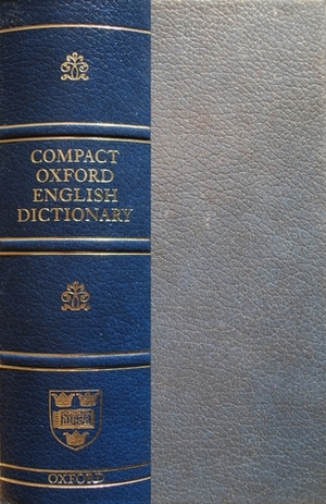 Compact Oxford English Dictionary by Sara Hawker, Catherine Soanes