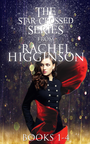 The Star-Crossed Series Box Set by Rachel Higginson