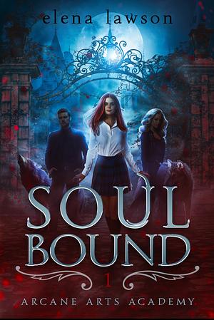 Soul Bound  by Elena Lawson