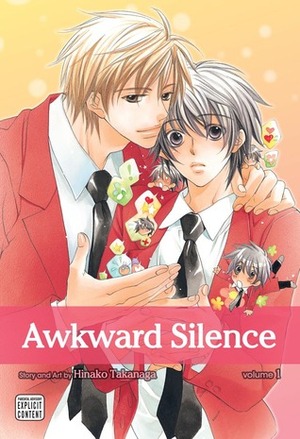 Awkward Silence, Volume 01 by Hinako Takanaga