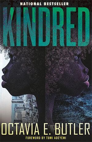 Kindred by Octavia E. Butler