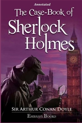 The Adventures of Sherlock Holmes Annotated by Arthur Conan Doyle