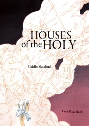 Houses of the Holy by Caitlin Skaalrud