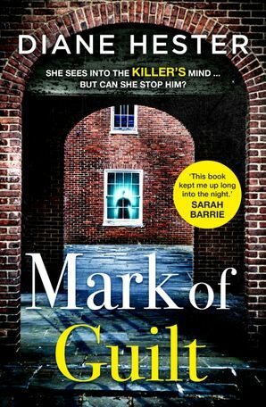 Mark Of Guilt by Diane Hester