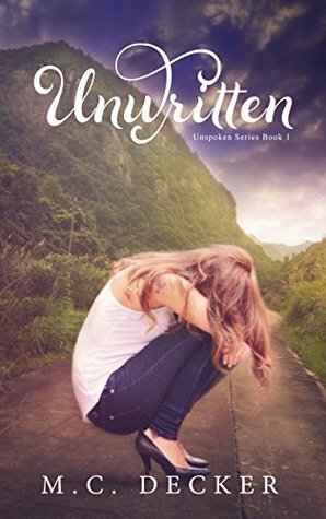 Unwritten by M.C. Decker