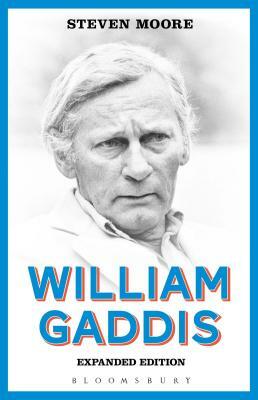 William Gaddis by Steven Moore