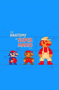 The Anatomy of Super Mario (The Anatomy of Games Volume 1) by Jeremy Parish