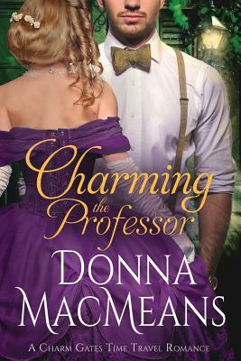 Charming the Professor by Donna Macmeans