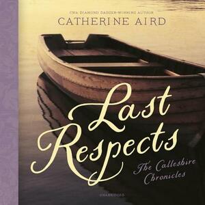 Last Respects by Catherine Aird