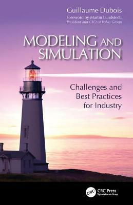 Modeling and Simulation: Challenges and Best Practices for Industry by Guillaume DuBois