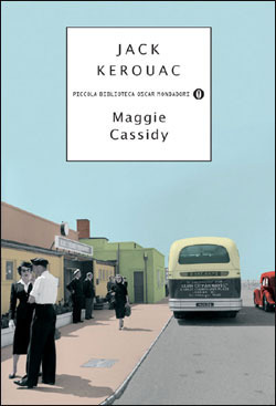 Maggie Cassidy by Jack Kerouac, Monica Luciano