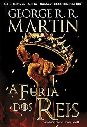 A Fúria dos Reis by Jorge Candeias, George R.R. Martin