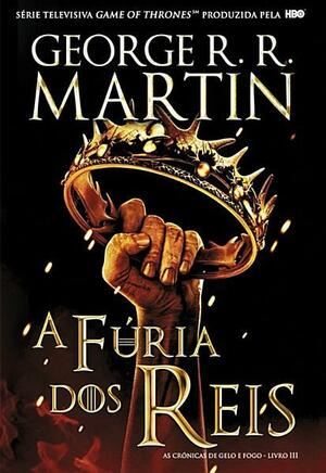 A Fúria dos Reis by George R.R. Martin, Jorge Candeias