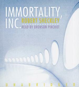 Immortality, Inc. by Robert Sheckley