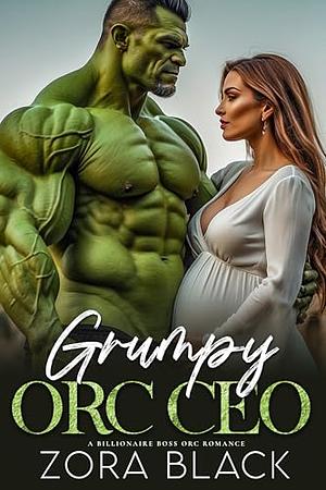 Grumpy Orc CEO by Zora Black