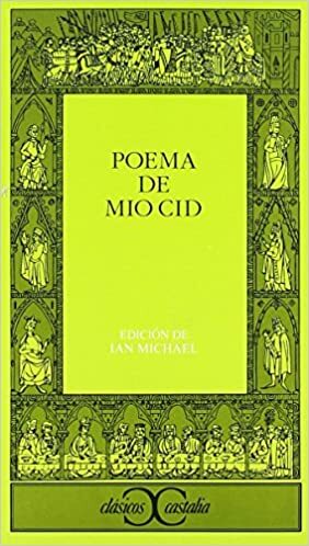 Poema de Mío Cid by Anonymous