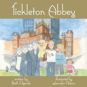 Tickleton Abbey by Seth Edgarde