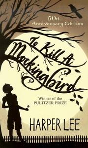 To Kill a Mockingbird by Harper Lee