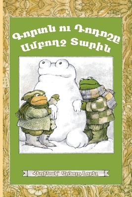 Frog and Toad All Year: Eastern Armenian Dialect by Arnold Lobel