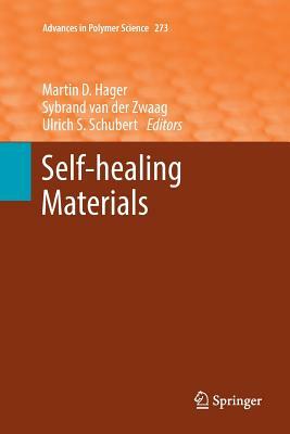 Self-Healing Materials by 